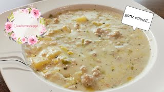 🥄🥰 Lauchcremesuppe  Porreesuppe  Zwiebelsuppe Käse Lauch  ganz schnell und lecker  Суп с луком [upl. by Eeldarb]