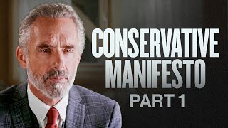 Jordan Peterson’s Vision for Conservatives  Part 1 [upl. by Koblick177]