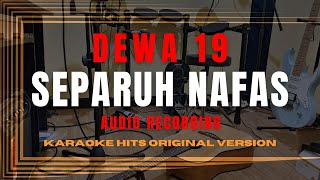 Separuh nafas Dewa 19 Karaoke Teks Lirik Lagu Hits Cover Musik Pop Indonesia Terbaru [upl. by Meek]