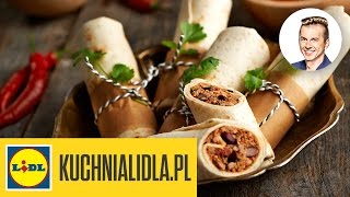 Szybkie burrito  Karol Okrasa  przepisy Kuchni Lidla [upl. by Attezi]