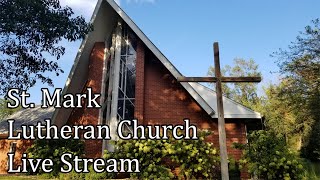 St Mark Lutheran Live Stream [upl. by Gaither940]