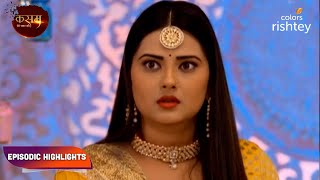 Kasam  Tere Pyaar Ki  कसम तेरे प्यार की  Episodic Highlights  Ep 142  144 [upl. by Amalee]