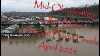 Ohio River Flooding  April 2024  MidOhio Valley [upl. by Epilif]