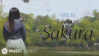 Talulot Ng Sakura  MNL48 Music Video [upl. by Herrod73]