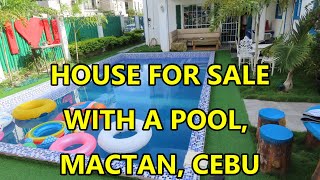 HOUSE FOR SALE OR RENT WITH POOL MACTAN CEBU PHILIPPINES [upl. by Namwob958]