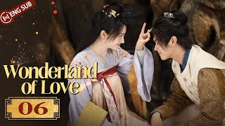 Wonderland of Love 06  Xu Kai Jing Tian kill people by a song  乐游原  ENG SUB [upl. by Thomson]