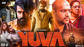 Yuvaraj Full Movie In Hindi 2024  Yuva Rajkumar Sapthami Gowda Achyuth Kumar  HD Facts amp Review2 [upl. by Vidovik]