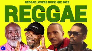 Reggae Lovers Rock Mix 2023 Sanchez Beres Hammond Freddie McGregor Busy Signal Worldwide Reggae [upl. by Nwahsuq]