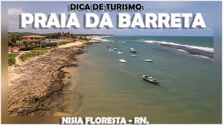 PRAIA DE BARRETA NISIA FLORESTA RN [upl. by Erroll541]