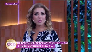 PROMO “Mi marido me dejó por culpa de mi cuñada” Programa 05 de diciembre 2023  Acércate a Rocío [upl. by Meda]