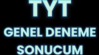 TYT Genel Deneme Sonucum 13  25 Nisan 2024  sınav tyt yks yks2024 [upl. by Bradleigh]