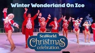 Winter Wonderland On Ice – FULL SHOW 2024  SeaWorld Orlando [upl. by Muns]