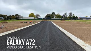 Samsung Galaxy A72 Video Stability Test [upl. by Doig]