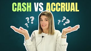 Cash Basis vs Accrual Basis Accounting Explained Which Is Right for Your Business [upl. by Ettezil509]