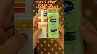 Lets test PH level of Vaseline body lotion shortvideo skincare shorts [upl. by Kho]