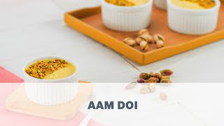 Aam Doi  Cooking with Bosch [upl. by Brathwaite]