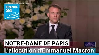 Réouverture de NotreDame de Paris  lallocution dEmmanuel Macron • FRANCE 24 [upl. by Niatsirk755]