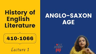 AngloSaxon Age  4101066  History of English Literature  Lecture 1 [upl. by Ma]