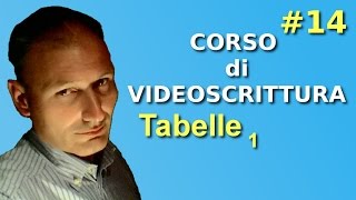 Maggiolina  Corso di Videoscrittura  14 Tabelle 1p [upl. by Nnaeitak560]