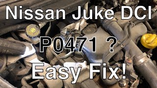 Nissan Juke P0471 fault code How to Easily Fix [upl. by Nolham]