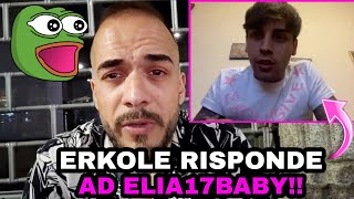 ERKOLE RISPONDE ALLE MlNACCE DI ELIA17BABY DETTE IN LIVE DA TYLER STRIKES [upl. by Anisamot517]