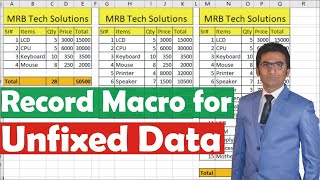 Automatic Reports Using Macro  Macros for Unfixed Data in Excel  MRB Tech Solutions [upl. by Aranaj]