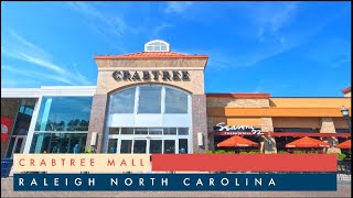 4K CRABTREE MALL RALEIGH NORTH CAROLINA P1 [upl. by Fadas]