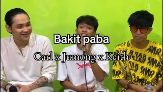 Bakit paba  Jay Ar  cover by keith daryl x jumong x carl dela cruz [upl. by Ayela]