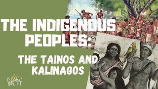 Ep3 The Taino and Kalinago  CSEC Caribbean History History Class [upl. by Najram625]