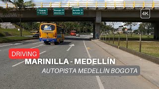 4K Medellín Autopista Medellín Bogota Marinilla Driving 🇨🇴 Sin Destino [upl. by Dnalerb599]