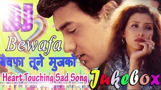 Bewafa DJ Sad Song  90s Old Is Gold DJ Hindi Songs [upl. by Anerbes957]