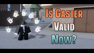 AUT Gaster Is Back Is It Good Now [upl. by Beberg]