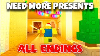 🎁 NEED MORE PRESENTS 🎁  🎉   All Endings ROBLOX [upl. by Carry]