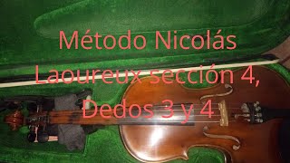 Violín 13 Método Laoureux sección 4  Dedos 3 y 4 [upl. by Lyreb128]