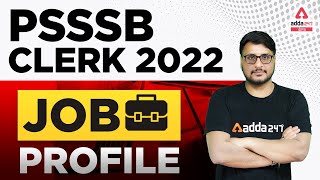 PSSSB Clerk Job Profile  PSSSB Clerk 2022  Full Detailed Information [upl. by Linis]