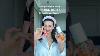 Indian Dupes of Viral Beauty Products [upl. by Cir]