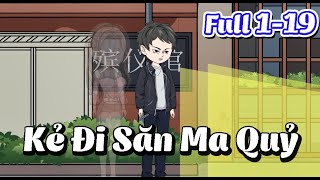 FULL Tập 119  KẺ ĐI SĂN MA QUỶ  Shine Review [upl. by Matteo]