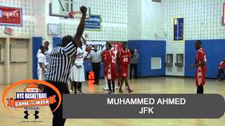 NYC Basketball Muhammed Bashir Ahmed of JFK in PSAL [upl. by Lentha]