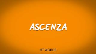 How to pronounce ASCENZA [upl. by Alraep]