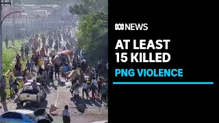 15 people dead in PNG after a payroll dispute left an opening for rioting and unrest  ABC News [upl. by Trotta]