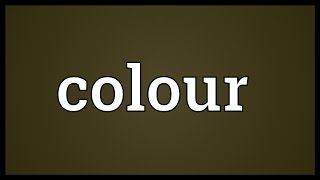 Colour Meaning [upl. by Lydon12]