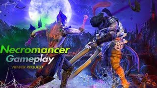 NECROMANCER GAMEPLAYVIEWER REQUESTMKX [upl. by Evod]