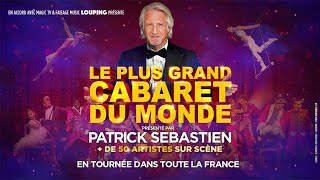 Le Plus Grand Cabaret Du Monde  La tournée 2021 [upl. by Anoed]