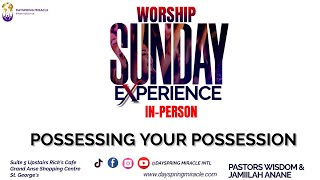 POSSESSING YOUR POSSESSION  DIVINE ENCOUNTER SERVICE [upl. by Yetti]