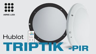 Nouveau Hublot TRIPTIK PIR • Détection Infrarouge CCT Changing amp Puissance ajustable [upl. by Giusto]