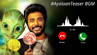 Ayalaan Teaser Bgm Ringtone  Shivakarthikeyan Tamil ringtone  ayalaan trailer [upl. by Clemen523]