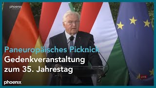 Paneuropäisches Picknick Gedenkveranstaltung zum 35 Jahrestag mit Bundespräsident Steinmeier [upl. by Weinstock]