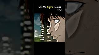 Baki Vs Yujiro Hanma  Final Fight Edit 🥶🔥baki anime bakihanma [upl. by Aicenad]