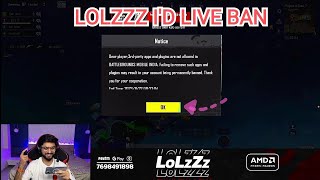 Lolzzz Gaming Live Id Ban  Lolzzz Angry  Lolzzz Chat Krafton Support Team [upl. by Ecienaj]