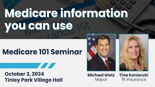 Medicare 101 Seminar October 2024 [upl. by Merrick]